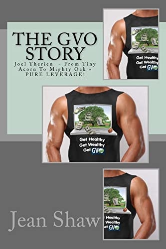 The GVO Story From Tiny Acorn To Mighty Oak