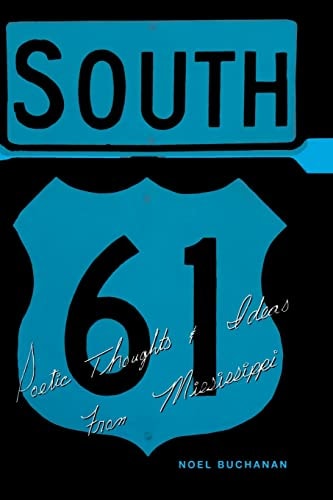 61 Poetic Thoughts and Ideas from Mississippi