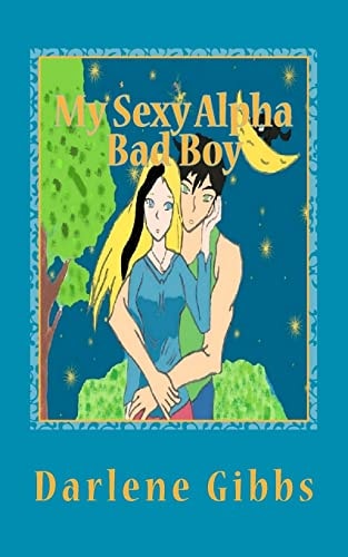 My Sexy Alpha Bad Boy (Werewolf Romance)
