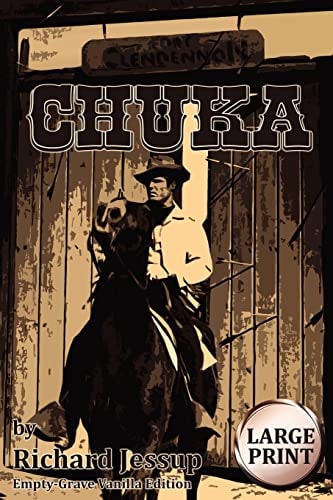 Chuka [Large Print] Empty-Grave Vanilla Edition