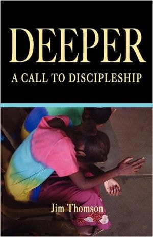 Deeper A Call to Discipleship