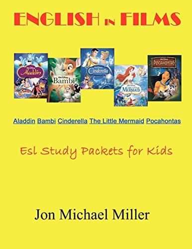 English in Films Aladdin Bambi Cinderella The Little Mermaid Pocahontas ESL Study Packets for Kids