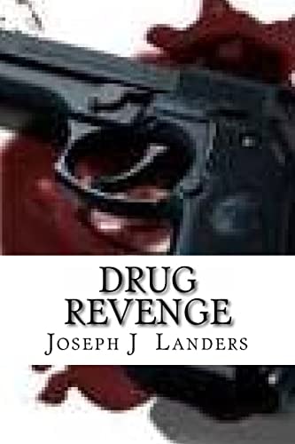 Drug Revenge A Sam James Novel