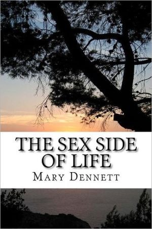The Sex Side of Life An Explanation for Young People