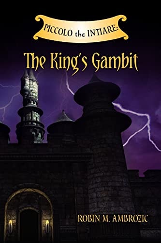 Piccolo the Intiare The King's Gambit