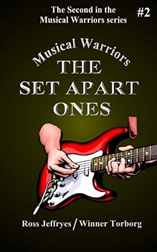 Musical Warriors The Set Apart Ones
