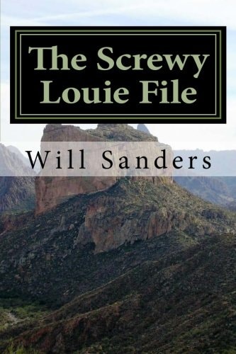 The Screwy Louie File More Montana Tales