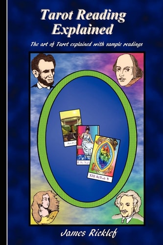 Tarot Reading Explained The Art of Tarot Explained with Sample Readings