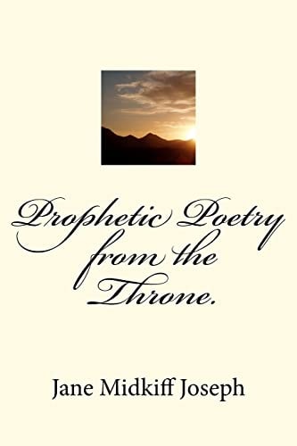 Prophetic Poetry from the Throne.