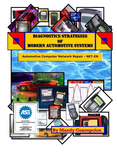 Automotive Computer Network Repair Diagnostic Strategies of Modern Automotive Systems