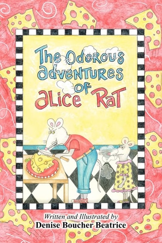 The Odorous Adventures of Alice Rat