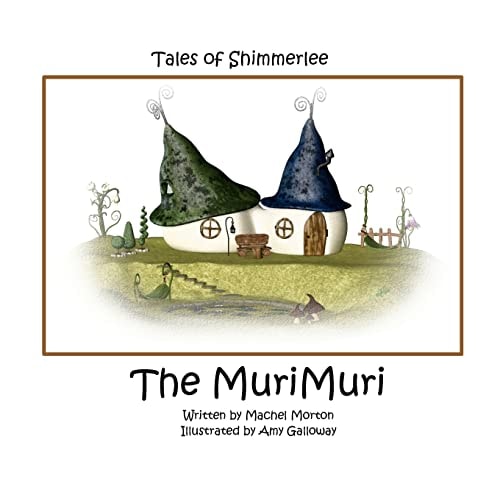 Tales of Shimmerlee The MuriMuri