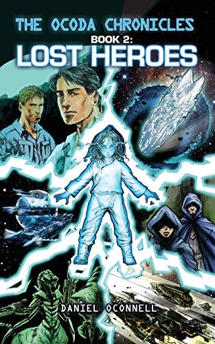 The Ocoda Chronicles Book 2 Lost Heroes