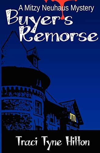 Buyer's Remorse A Mitzy Neuhaus Mystery