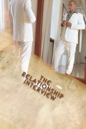 The Relationship Interview