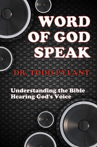 Word of God Speak Understanding the Bible, Hearing God's Voice