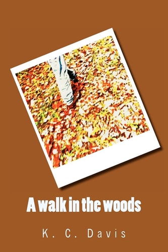 A Walk in the Woods