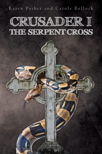 Crusader I The Serpent Cross
