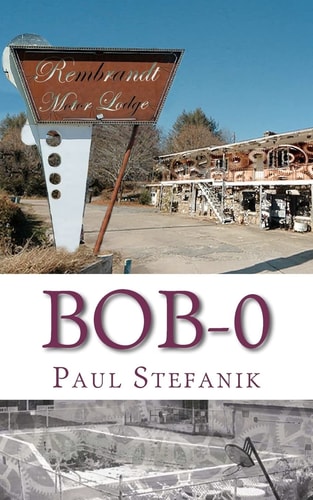 Bob-0 The Future Is Static