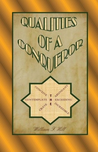 Qualities of A Conqueror