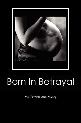 Born In Betrayal