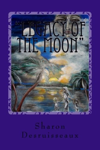Legacy of the Moon