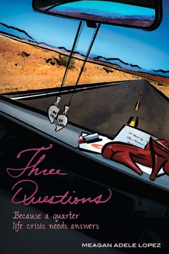 Three Questions Because a Quarter Life Crisis Needs Answers