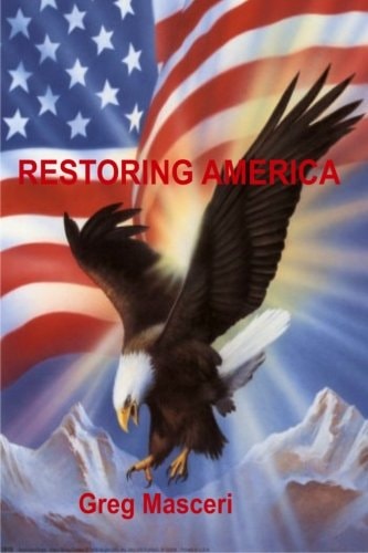 Restoring America The Path to Liberty