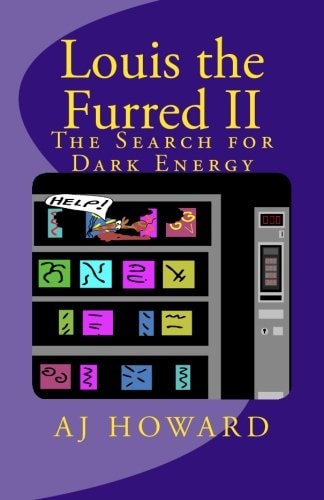 Louis the Furred - Volume Two The Search for Dark Energy
