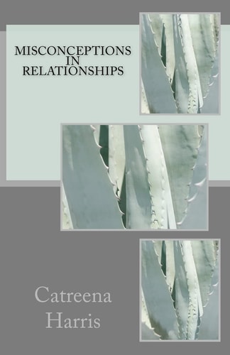 Misconceptions in Relationships