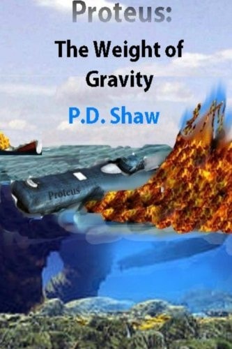 Proteus The Weight of Gravity