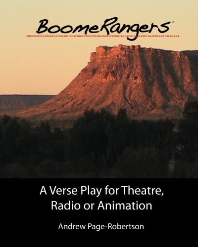 BoomeRangers A Verse Play for Theatre Radio Or Animation