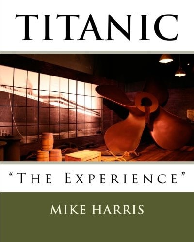 Titanic "The Experience"