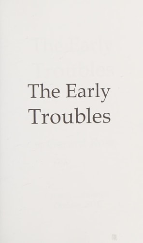 The Early Troubles