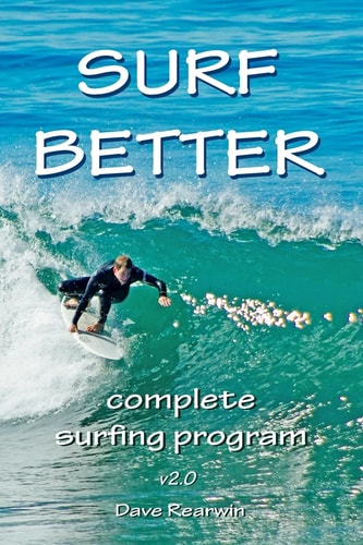 Surf Better Complete Surfing Program