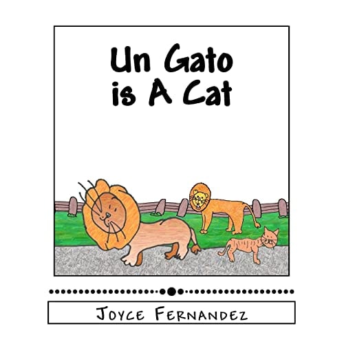 Un Gato is A Cat My Second Language Series