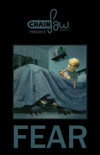 Chainsaw Comics Presents Fear