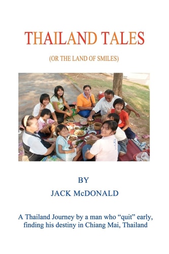 Thailand Tales (The Land of Smiles)