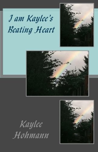 I Am Kaylee's Beating Heart