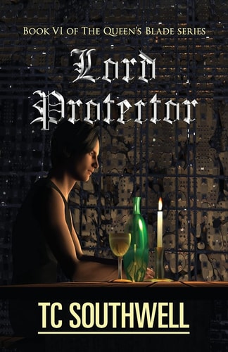 Lord Protector The Queen's Blade Book VI