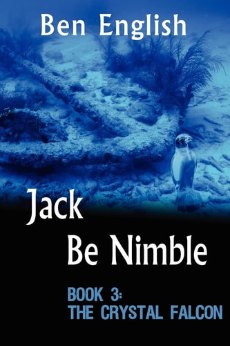 Jack Be Nimble The Crystal Falcon