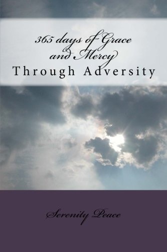 365 Days of Grace and Mercy Through Adversity