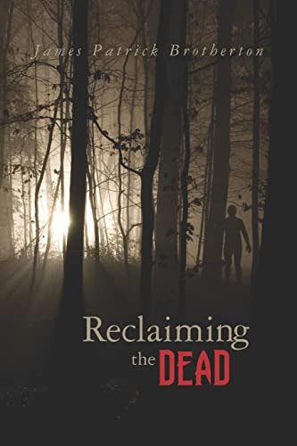 Reclaiming the Dead
