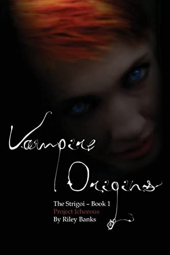 Project Ichorous The Strigoi