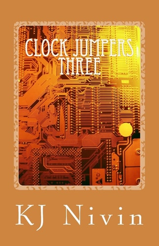 Clock Jumpers Three The J. Lynn Connection