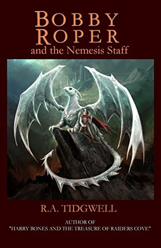 BOBBY ROPER and the NEMESIS STAFF