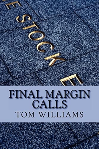 Final Margin Calls