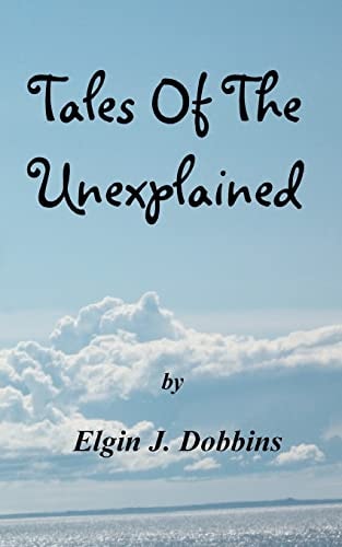 Tales Of The Unexplained