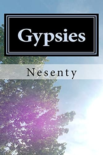 Gypsies Biography of an Ancient