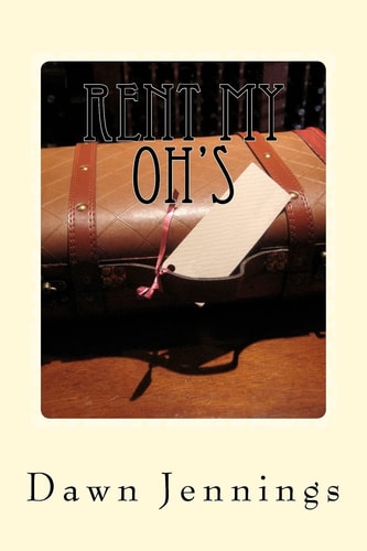 Rent My Oh's Part 1 of the Jamie Chronicle